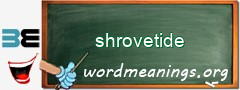 WordMeaning blackboard for shrovetide